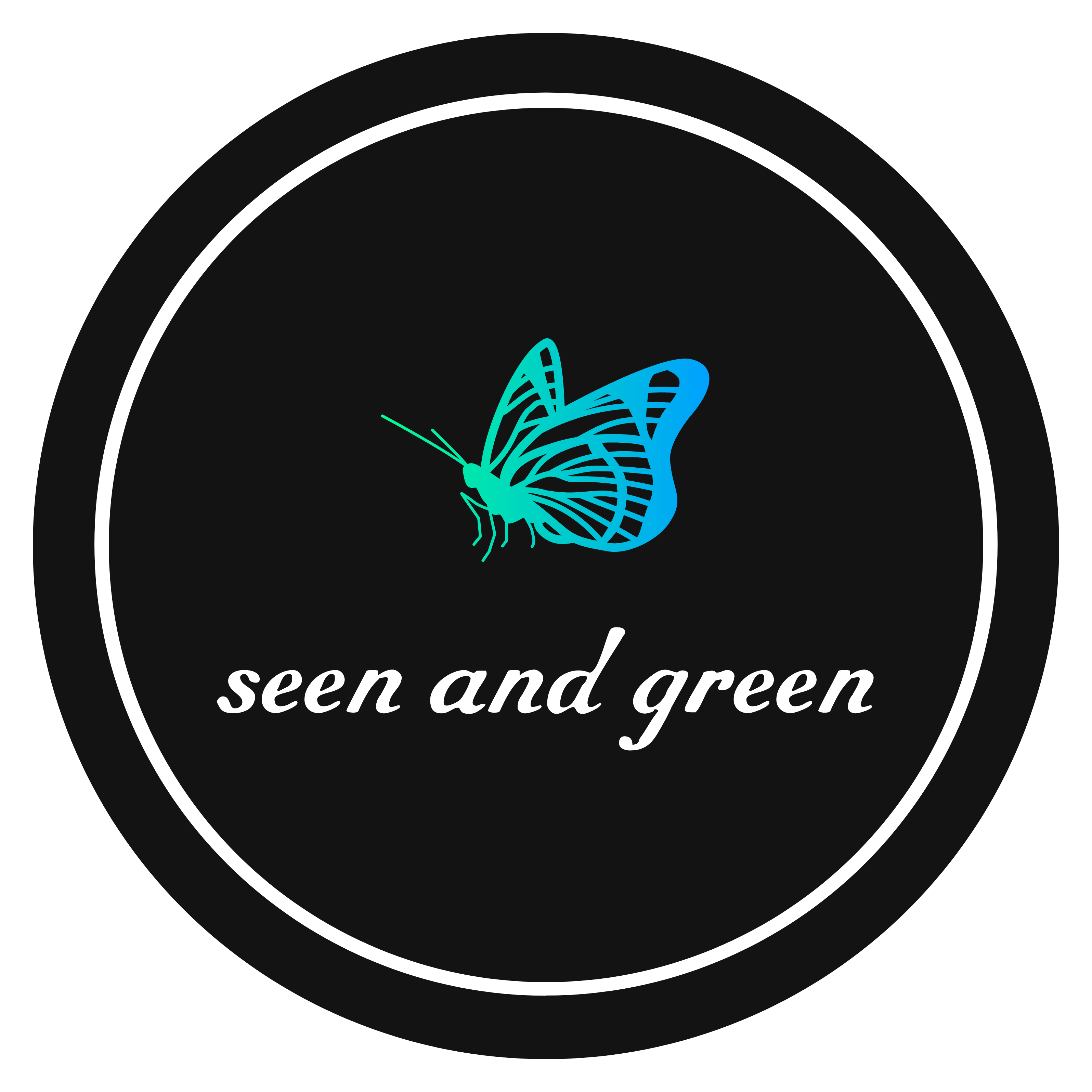 Seen and Green